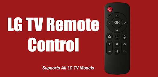 LG TV Remote Control feature graphic — supports all LG TV models