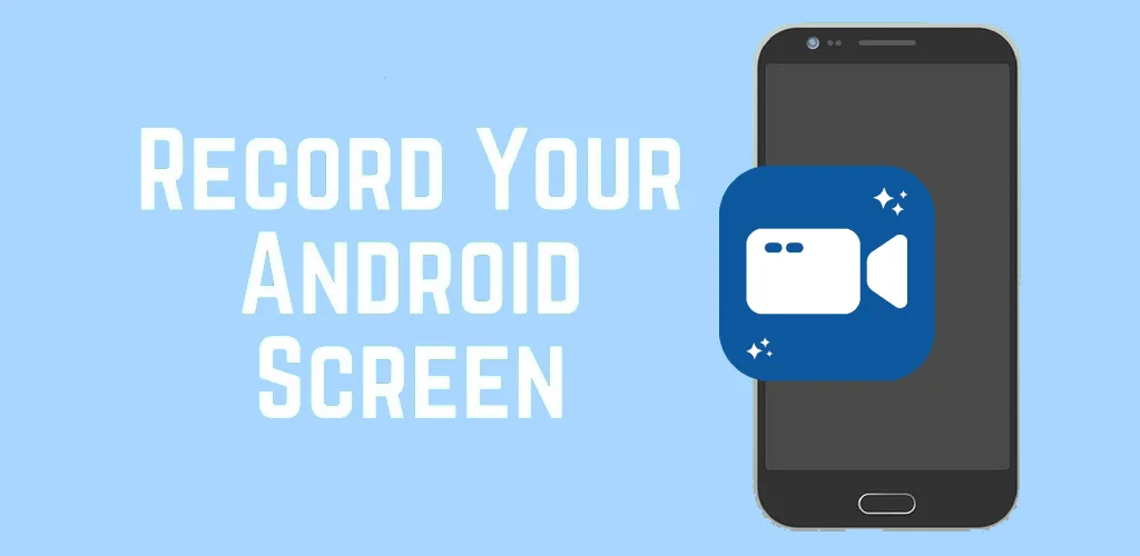 Screen Record on Android
